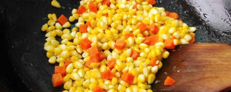 胡萝卜玉米粒怎么炒-墨子百科 胡萝卜玉米粒怎么炒